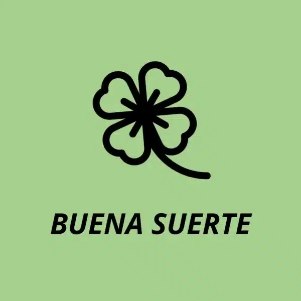 Buena Suerte